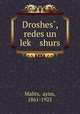 Droshes?, redes un lek? shurs, ?ayim Malits 