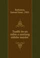 Tsadik?im un sidim a zamlung sidishe mayses?, Rothstein, Samuel Isaac, 1902- 
