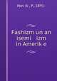 Fashizm un an isemi izm in Amerik?e, P. Nov?ik? 
