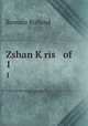 Zshan Kris of. 1, Romain Rolland 