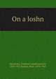 On a loshn, Vladimir Galaktionovich Korolenko 