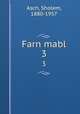 Farn mabl. 3, Asch, Sholem, 1880-1957 