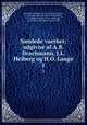 Samlede vaerker; udgivne af A.B. Drachmann, J.L. Heiberg og H.O. Lange. 1, Soren Kierkegaard 