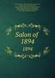 Salon of .. 1894, Antonin Proust 