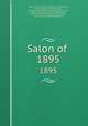 Salon of .. 1895, Antonin Proust 