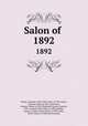 Salon of .. 1892, Antonin Proust 