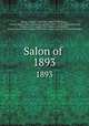 Salon of .. 1893, Antonin Proust 