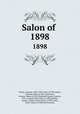 Salon of .. 1898, Antonin Proust 