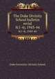 The Duke Divinity School bulletin serial. 8(1-4), 1943-44, Duke University. Divinity School 
