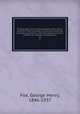 Photographic atlas of the diseases of the skin; a series of ninety-six plates, comprising nearly two hundred illustrations, with descriptive text, and a treatise on cutaneous therapeutics. 04, Fox, George Henry, 1846-1937 