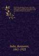 Histoire des canadiens-franais, 1608-1880 : origine, histoire, religion, guerres, dcouvertes, colonisation, coutumes, vie domestique, sociale et politique, dveloppement, avenir. 01, Sulte, Benjamin, 1841-1923 