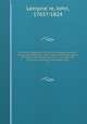 Universal biography : containing a copious account, critical and historical, of the life and character, labors and actions of eminent persons, in all ages and countries, conditions and professions. 2, John Lemprie?re 