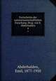 Fortschritte der naturwissenschaftlichen Forschung. Hrsg. von E. Abderhalden. 4, Abderhalden, Emil, 1877-1950 