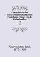 Fortschritte der naturwissenschaftlichen Forschung. Hrsg. von E. Abderhalden. 10, Abderhalden, Emil, 1877-1950 