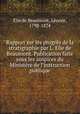 Rapport sur les progres de la stratigraphie par L. Elie de Beaumont. Publication faite sous les auspices du Ministere de l
