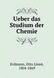 Ueber das Studium der Chemie, Otto Linne Erdmann 
