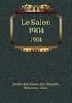 Le Salon. 1904, 