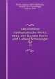 Gesammelte Mathematische Werke. Band 2, Fuchs, Lazarus, 1833-1902,Fuchs, Richard, 1873-,Schlesinger, Ludwig, 1864- 