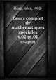 Cours complet de mathmatiques spciales. v.02 pt.01, Haag, Jules, 1882- 