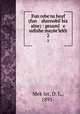 Fun rebe`ns hoyf (fun shernobil biz alne) : gezaml e sidishe maye`lekh. 2, D.L. Mek?ler 