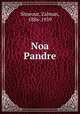 Noa Pandre, Shneour, Zalman, 1886-1959 