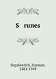S runes, Segalowitch, Zusman, 1884-1949 