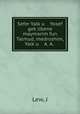Sefer Yalk?u Yosef gek?libene maymorim fun Talmud, medroshim, Yalk?u A. A. ., J. Lew 