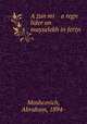 A zun mi a regn lider un mayselekh in ferzn, Moshcovich, Abraham, 1894- 