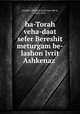 ha-Torah veha-daat sefer Bereshit meturgam be-lashon Ivrit Ashkenaz ., Yehudah Leyb ben Me?ir Gordon 