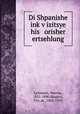 Di Shpanishe ink?v?izitsye his orisher ertsehlung, Marcus Lehmann 