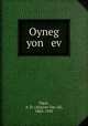 Oyneg yon ev, Aharon-Dav?id Oguz 