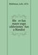 Ble er fun mayn yugn zikhroynes? fun a Bundist, Blekhman, Leib, 1874- 