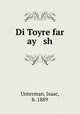 Di Toyre far ay sh, Unterman, Isaac, b. 1889 