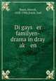 Di gays er familyen-drama in dray ak? en, Ibsen, Henrik, 1828-1906,Entin, Joel 
