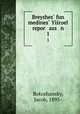 Breyshes fun medines Yiroel repor azs n. 1, Botoshansky, Jacob, 1895- 