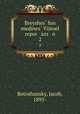 Breyshes fun medines Yiroel repor azs n. 2, Botoshansky, Jacob, 1895- 