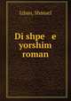 Di shpe e yorshim roman, Izban, Shmuel 