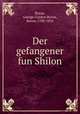 Der gefangener fun Shilon, Byron, George Gordon Byron, Baron, 1788-1824 