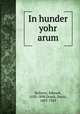 In hunder yohr arum, Bellamy, Edward, 1850-1898,Druck, David, 1883-1943 