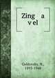 Zing a vel, Goldovsky, H., 1893-1948 