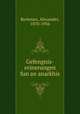 Gefengnis-erinerungen fun an anarkhis, Berkman, Alexander, 1870-1936 