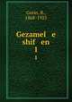Gezamel e shif en. 1, Gorin, B., 1868-1925 