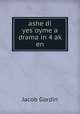 ashe di yes?oyme a drama in 4 ak? en, Jacob Gordin 