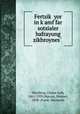 Fertsik? yor in k?amf far sotsialer bafrayung zikhroynes? ., Weinberg, Chaim Leib, 1861-1939,Marcus, Shmuel, 1838-,Frank, Hermann 