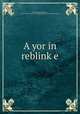 A yor in reblink?e, Wiernik, Jankiel,Wiernik, Jankiel. Rok w Treblince. Yiddish,Treblinka (Concentration camp) 
