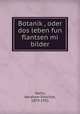 Botanik?, oder dos leben fun flantsen mi bilder, Sachs, Abraham Simchah, 1879-1931 