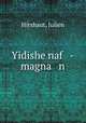 Yidishe naf -magna n, Hirshaut, Julien 