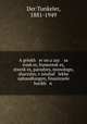 A gelekh er on a zay sa ireskes, humoreskes, stsenkes, parodyes, monologn, sharzshn, visnshaf lekhe ophandlungen, finantsyele barikh n ., Der Tunkeler, 1881-1949 