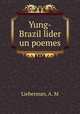 Yung-Brazil lider un poemes, Lieberman, A. M 