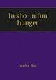 In sho n fun hunger, Maltz, Sol 